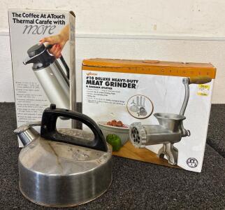 (1) Weston #10 Heavy Duty Meat Grinder (1) Coffee At A Touch Thermal Coffee Carafe (1) Metal Tea Kettle