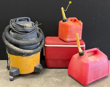Shop Vac Wet/Dry Vac, Igloo Cooler & 2 Gasoline Cans