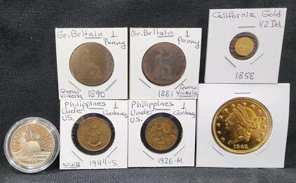 (1) 1890 Great Britain Queen Victoria One Penny Coin (1) 1881 Great Britain Queen Victoria One Penny Coin (1) 1944-S Philippines One Centavos Coin (1) 1926-M Philippines One Centavos Coin (1) 1858 California Gold Half Dollar Coin (1) 1849 Liberty Head Twe