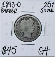1893-O Barber Quarter Dollar, 90% Silver, G4 Grade, New Orleans Mint