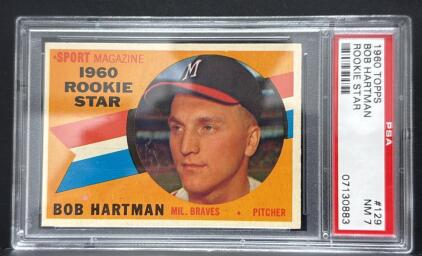 1960 Topps Bob Hartman Rookie Star #129, PSA NM 7, Milwaukee Braves Pitcher, 07130883