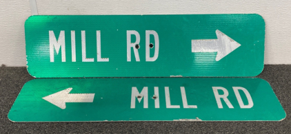 (2) Mill Rd Signs - 30” x 8”