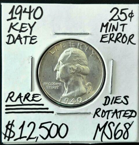 1940 Washington Quarter, Rotated Dies Mint Error, MS68, 90% Silver, Key Date, Rare