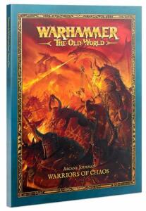 Warhammer: The Old World - Arcane Journal: Warriors Of Chaos Supplement, 48 Pages