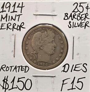 1914 F15 Mint Error Barber Silver Quarter