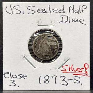 1873-S Seated Liberty Half Dime, San Francisco Mint, 90% Silver, Holed