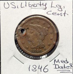 1846 Liberty Head Large Cent, Heavily Circulated, Hole Near Edge
