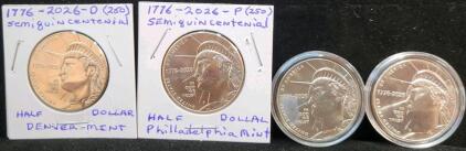 1776 - 2026 (P & D) "250" Semiquincentenial Half Dollar & 1776 - 2026 (D & P) Semiquincentenial (250) Half Dollars