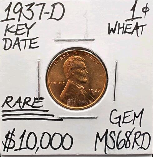 1937-D MS68RD RARE Key Date Gem Wheat Cent