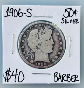 1906-S Barber Half Dollar, 90% Silver, San Francisco Mint, Circulated, 50&cent; Coin