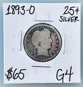 1893-O Barber Quarter Dollar, 90% Silver, G4, New Orleans Mint, 25&cent; U.S. Coin