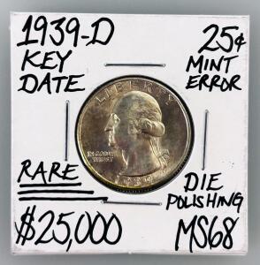 1939-D Washington Quarter, Denver Mint, Key Date, Die Polishing Error, Silver, MS68 Claimed