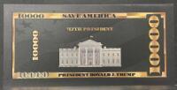 (3) Donald Trump "Save America" $10,000 Novelty Bills &ndash; Gold Highlights, Protective Sleeve - 3