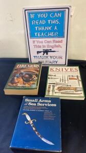 Firearms, Knives & Military Reference Lot: 3 Books & 12"x18" Metal Sign - Illustrated Guides Included