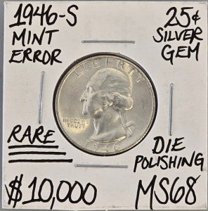 1946-S Washington Quarter, Silver, Alleged Mint Error Die Polishing, MS68, San Francisco Mint