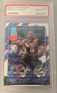 2000 Topps Reserve Craig "Speedy" Claxton Rookie Card #120 PSA 8 Serial #102/999
