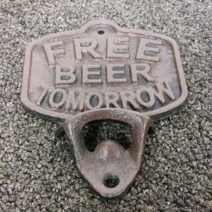 "Free Beer Tomorrow" Cast-Iron Bottle Opener