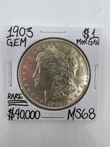 1903 MS68 RARE GEM MORGAN SILVER DOLLAR