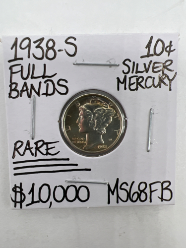 1938-S MS68FB RARE FULL BANDS MERCURY DIME