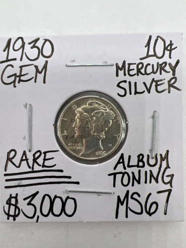 1930 MS67 RARE MERCURY SILVER DIME TONING