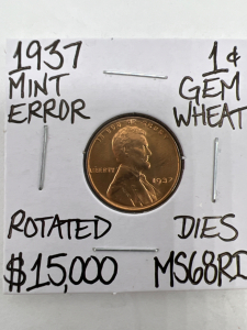 1937 MS68RD RARE MINT ERROR GEM WHEAT PENNY