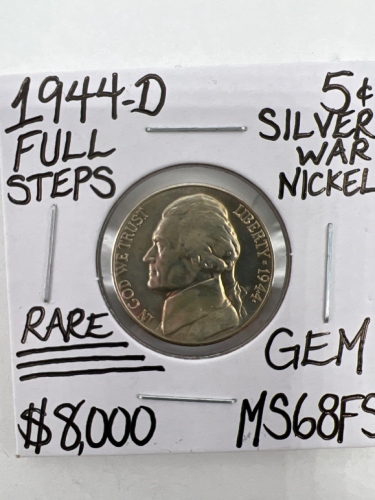 1944-D MS68FS RARE FULL STEPS SILVER WAR NICKEL