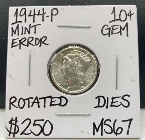 1944-P MS67 Mint Error Mercury Silver Dime