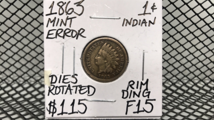 1863 Indian One Cent coin. Mint Error, Dies Rotated, Rim Ding F15
