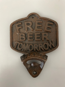 Cast Iron “Free Beer Tomorrow” Bottle Opener