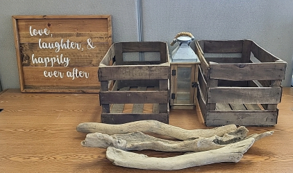 Wood Sign, (2) Wood Crates, (3) Pieces of Driftwood, Antique Display Lantern