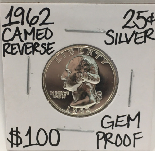 1962 GEM PROOF CAMEO REVERSE SILVER QUARTER