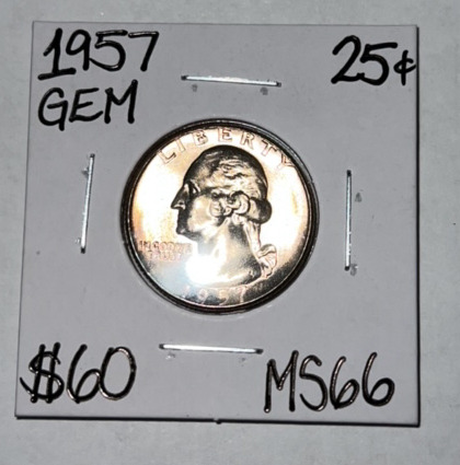 1957 MS66 Gem Silver Washington Quarter