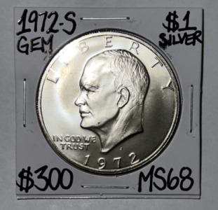 1972-S MS68 Gem Ike Eisenhower Silver Dollar