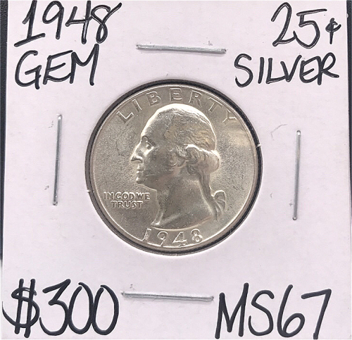 1948 MS67 Gem Silver Quarter