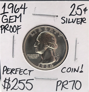 1964 PR70 Gem Proof Silver Quarter