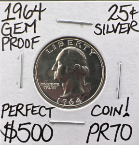 1964 PR70 GEM PROOF SILVER QUARTER