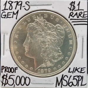 1879-S MS65PL Prooflike Morgan Silver Dollar