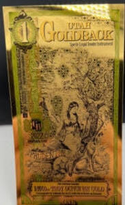 Utah Goldback - Prudentiae, 1/1000th Troy Oz .9999 Gold-Backed Bill