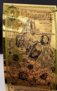 $1 Wyoming Goldback - Reverentia, 1/1000th Troy Oz .9999 Gold-Backed Bill