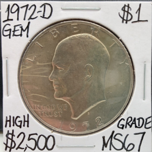 1972-D MS67 Gem High Grade Ike Dollar