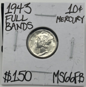 1943 MS66FB Full Bands Silver Mercury Dime