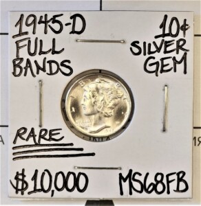 1945-D MS68FB Rare Full Bands Mercury Dime