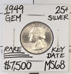 1949 MS68 Rare Key Date Gem Silver Quarter