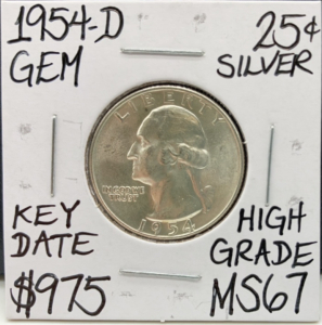 1954-D MS67 Key Date High Grade Silver Quarter