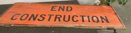 End Construction Sign 5&rsquo;X2&rsquo; - Inspect For Condition