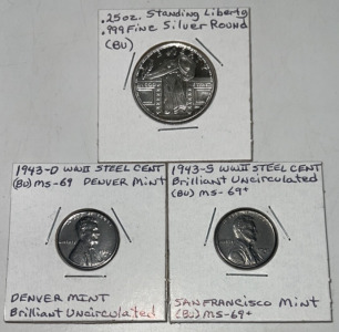 (1) .25oz Standing Liberty .999 Fine Silver Round (BU), (1) 1943-D WWII Steel Cent MS-69 (BU), (1) 1943-S WWII Steel Cent MS-69+ (BU)