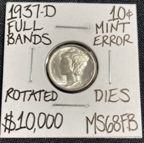 1937-D MS68FB Rare Mint Error Mercury Dime