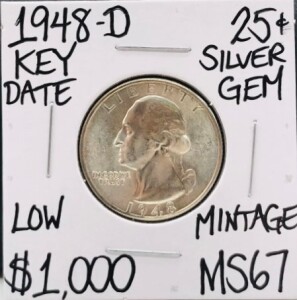 1948-D MS67 Key Date Silver Quarter