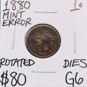 1880 G6 Mint Error Indian Head Cent