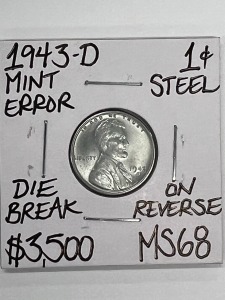 1943-D MS68 RARE WORLD WAR II STEEL PENNY MINT ERROR